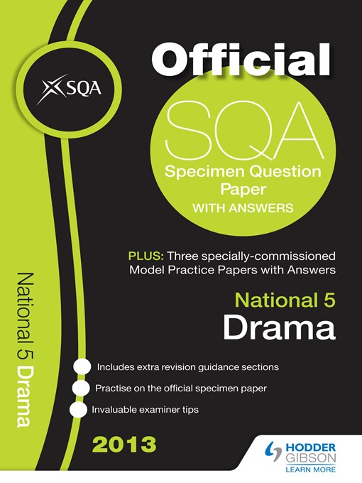 Upplýsingar um SQA Specimen Paper 2013 National 5 Drama & Hodder Gibson Model Papers eftir SQA - Biðlisti